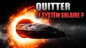 Peut-on vraiment quitter le système solaire ?